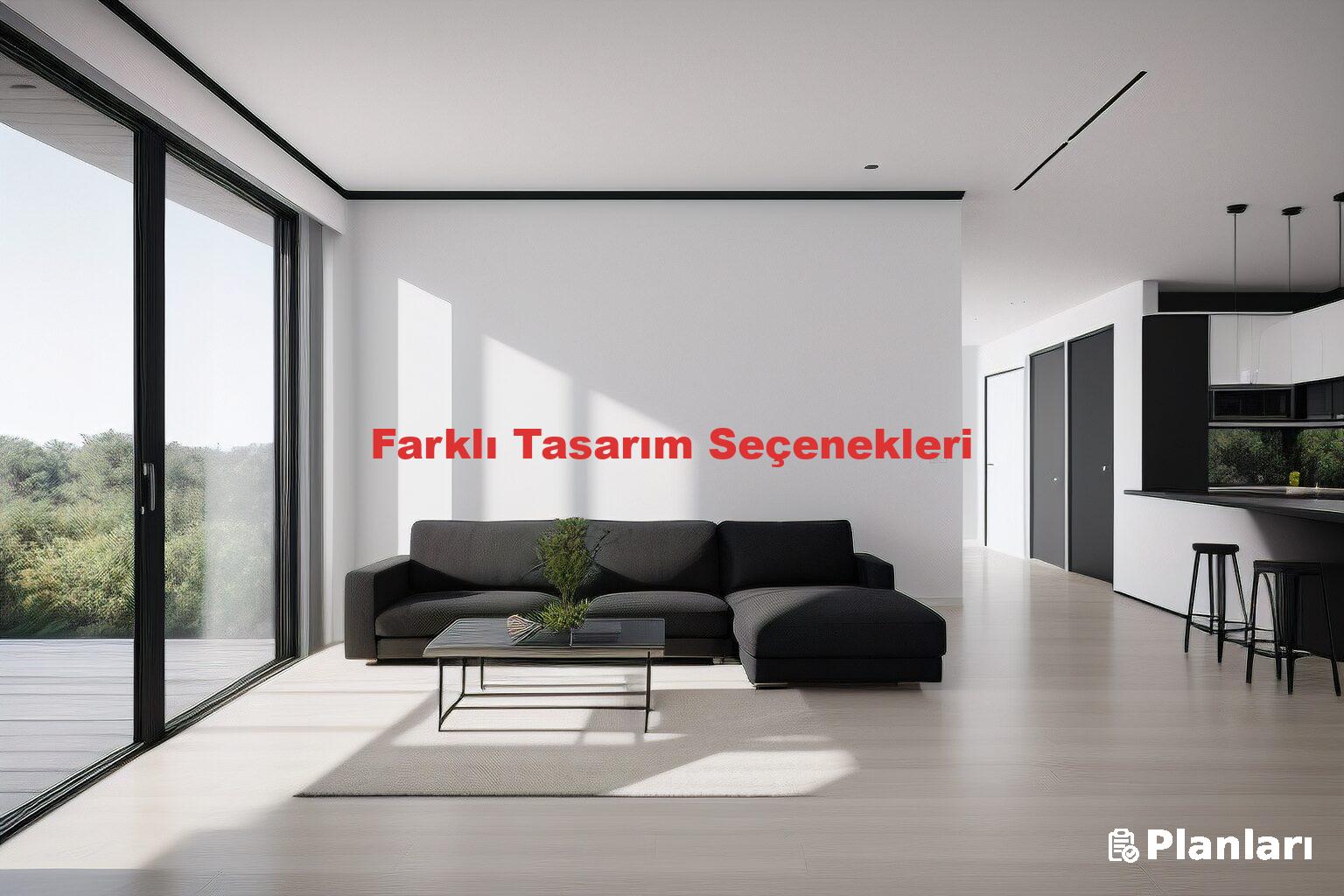 Farklı Tasarım Seçenekleri