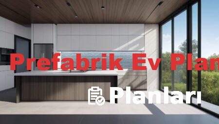 3+1 Prefabrik Ev Planları