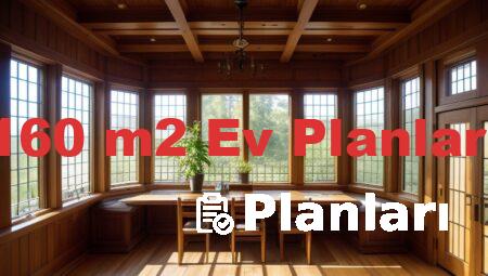 160 m2 Ev Planları